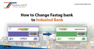 How To Change Fastag Bank To IndusInd Bank?