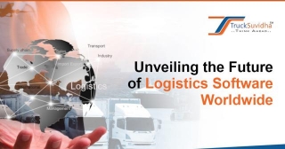 Unveiling The Future Of Logistics Software Worldwide