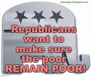 Republicans Don't Care About The Suffering Of The Poor