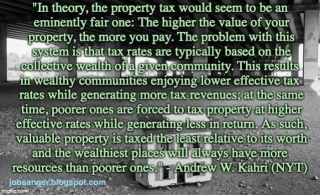 Property Tax Favors The Wealthy / Punishes Poor Communities