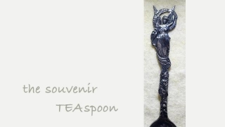 The Evolution Of The (Souvenir) Teaspoon, Part 3
