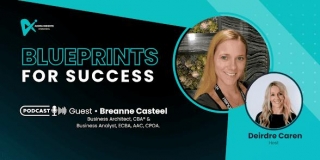 Business Analyst To Business Architect With Breanne Casteel