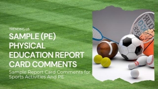 67 Sample Report Card Comments For Sports Activities And PE