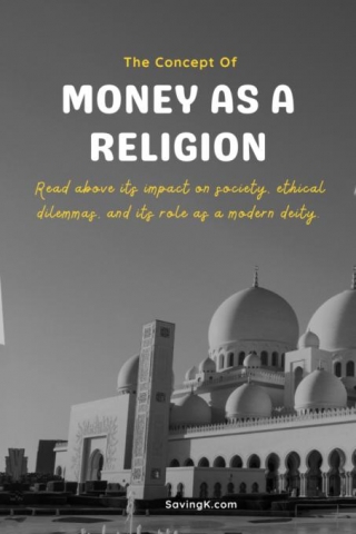 The Concept Of Money As A Religion