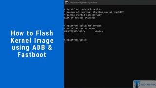How To Flash Kernel Image Using ADB & Fastboot