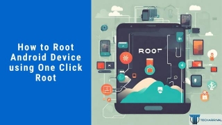 How To Root Android Device Using One Click Root