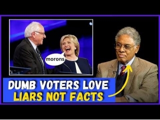 Why Liars Like Bernie Sanders And Clinton Are So Popular - Thomas Sowell...