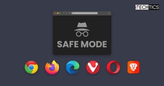 How To Open A Browser In Safe Mode