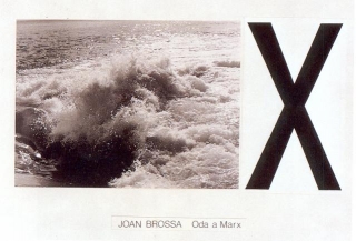 Joan Brossa. Oda A Marx.