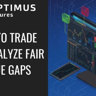 How To Trade And Analyze Fair Value Gaps