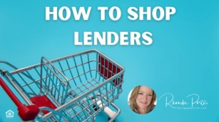 How To Shop Mortgage Lenders