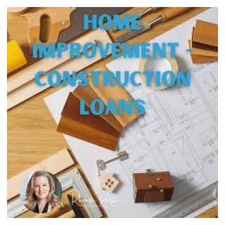 Home Improvement And Construction Loans