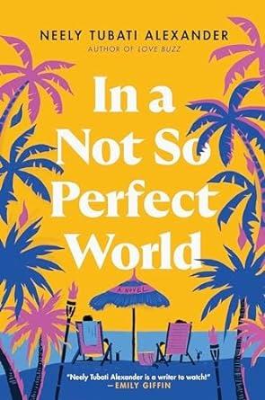 Julie's Review: In a Not So Perfect World