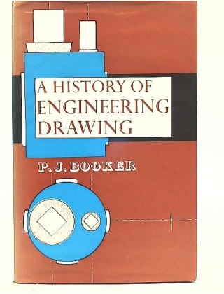A History Of Engineering Drawing