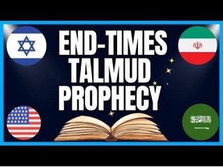 Talmudic Prophecy About The End Times