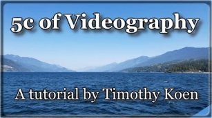 5C Of Videography Concepts Explained