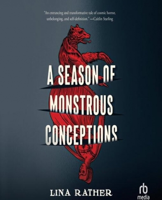 A Season Of Monstrous Conceptions